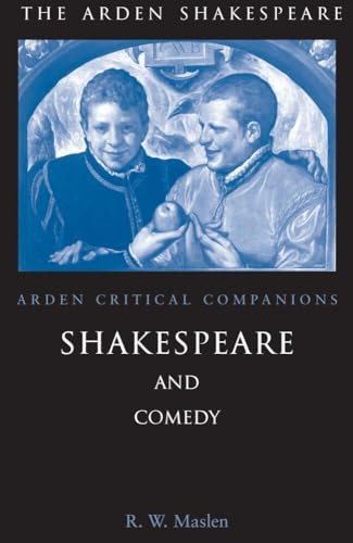 Shakespeare and comedy - and, comedy: