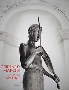 Gerhard marcks und - gerhard, antike