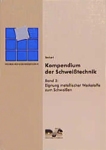 Kompendium der schweisstechnik - kompendium,