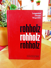 G. Langendorf    "Rohholz