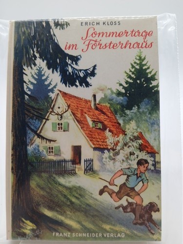 Sommertage försterhaus - sommertage, försterhaus-