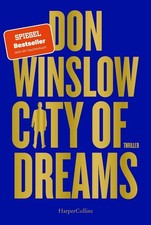 Don Winslow / City of Dreams /