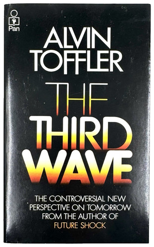 The third wave alvin - -, toffler
