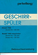 Bedienungsanleitung Privileg Geschirrspüler Modell 7085 Gebrauchsanweisung