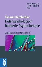 Die tiefenpsychologisch fundierte Psychotherapie von Kor... | Buch | Zustand gut