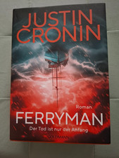 *** Justin Cronin - Ferryman - Der Tod ist nur der Anfang *** TOP