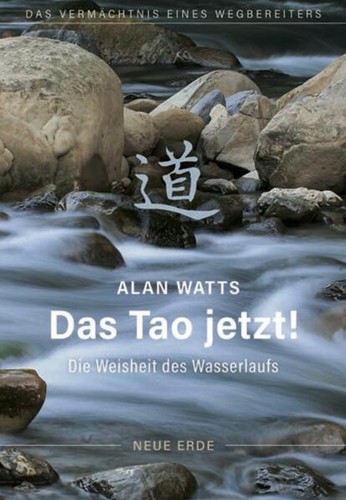 Das tao jetzt alan watts - watts, |