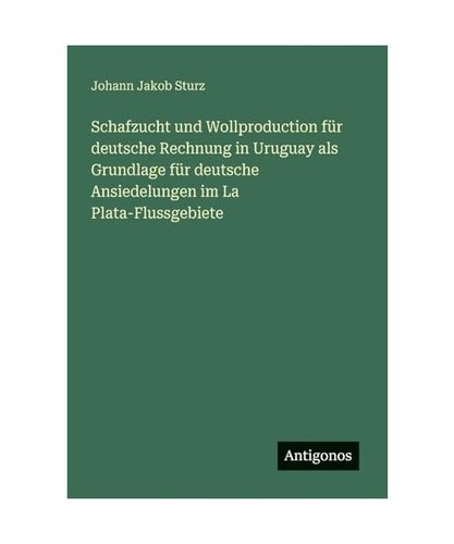 Schafzucht und wollproduction - schafzucht,