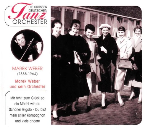 Marek weber und - weber, orchester