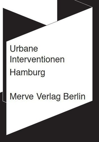 Urbane interventionen hamburg - urbane,