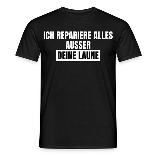 Ich repariere alles - ich, ausser