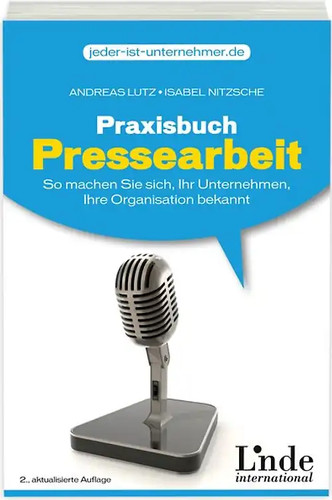Praxisbuch pressearbeit - praxisbuch,