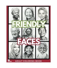 Friendly Faces Adult Coloring Book: Detailed Grayscale Drawings of a Diverse Gro