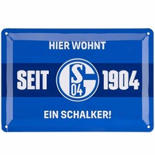 FC Schalke 04 Blechschild Hier