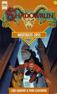 Shadowrun nosferatu 2055 - -,