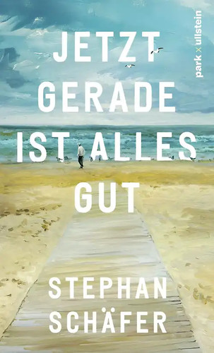 Jetzt gerade ist alles gut