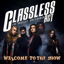 Welcome to the Show by Classless Act [CD]