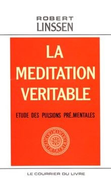 Méditation véritable von - méditation,
