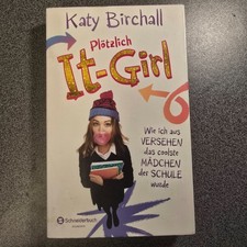 Plötzlich It-Girl - Wie ich