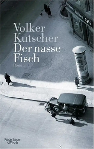 Der nasse fisch - der,