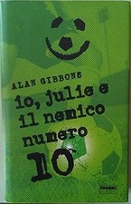 Io, Julie e il nemico numero 10 von Gibbons, Alan | Buch | Zustand gut