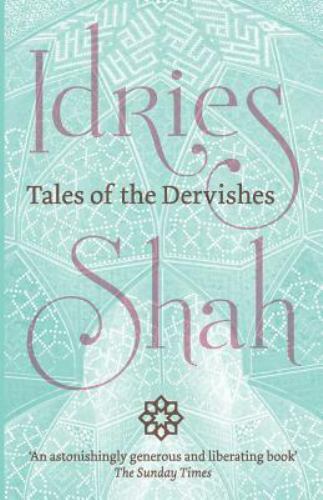 Tales the dervishes - the, by