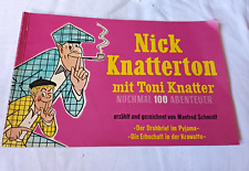 2 Kriminalromane Manfred Schmidt Nick Knatterton mit Toni Knatter 1955