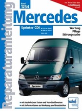 REPARATURANLEITUNG MERCEDES SPRINTER CDI 208 211 213 216 308 311 313 Handbuch