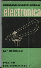 Praxis der Fernsehantennen Teil 1 von Karl Rothammel