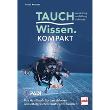 Tauchwissen kompakt: Das