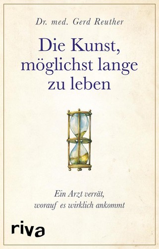 Die kunst möglichst lange - die,