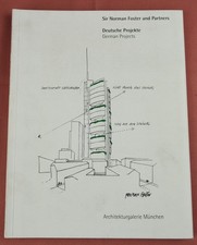 Sir Norman Foster and Partners: Deutsche Projekte