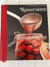 Time Life Konservieren  Kochbuch Die Kunst des Kochens/Methoden + Rezepte