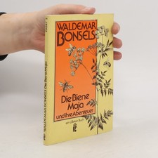 Die Biene Maja und ihre