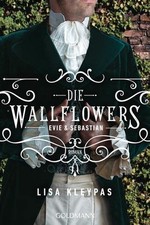 The Wallflowers - Evie & Sebastian von Linda Kleypas UNGELESEN