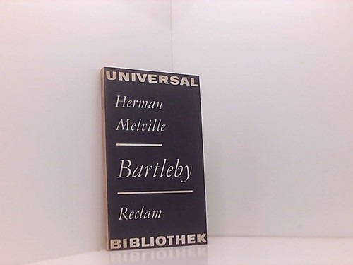 Bartleby erzählungen - bartleby.,