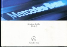 Mercedes Benz C -Klasse Limousine W204 Betriebsanleitung Bordbuch 2007