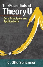 The Essentials of Theory U |