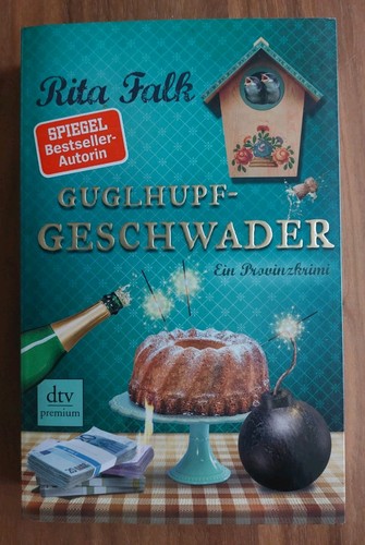Gugelhupfgeschwader rita falk - gugelhupfgeschwader,