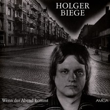 Holger Biege - Wenn Der Abend