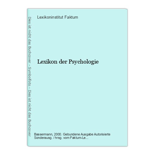 Lexikon der psychologie - der,