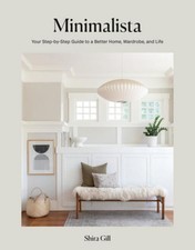 Minimalista: Your Step-By-Step
