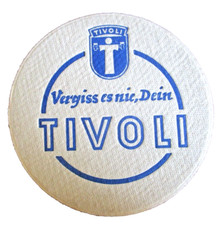 alter Bierdeckel, Tivoli Krefeld, einseitig