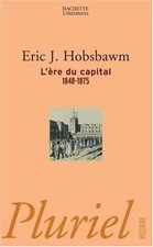 Lère du capital : 1848 - 1875