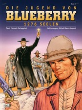 Leutnant Blueberry - Die Jugend von Blueberry Nr. 47 - Ehapa - Softcover Z. 1-2