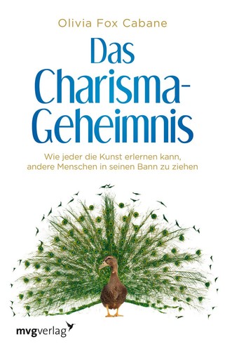Das charisma geheimnis - das, charisma-geheimnis