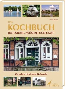 Das kochbuch rotenburg - kochbuch,