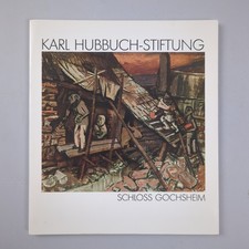 Karl Hubbuch-Stiftung, Schloß