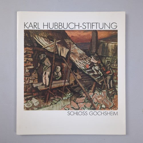 Karl hubbuch stiftung schloß - karl,