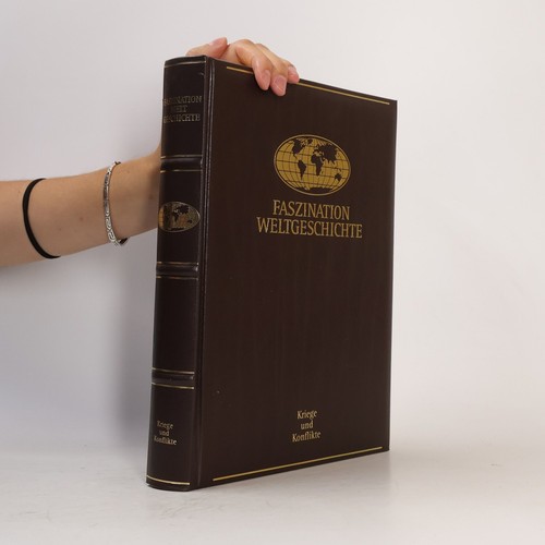 Faszination weltgeschichte - faszination,